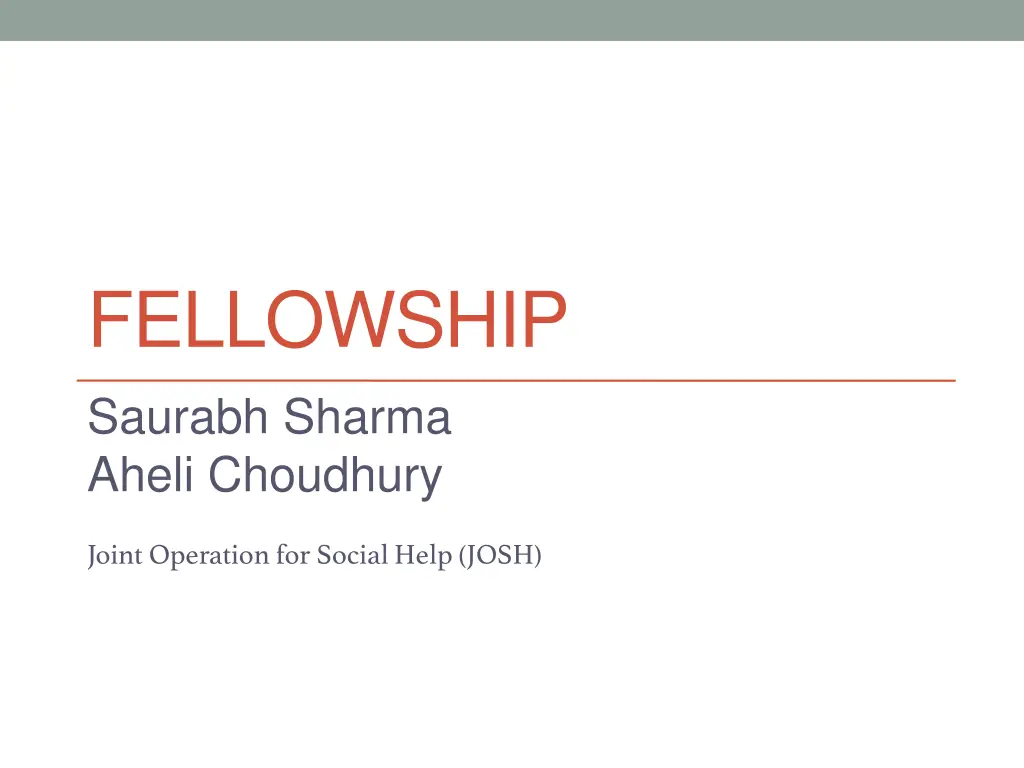 fellowship saurabh sharma aheli choudhury