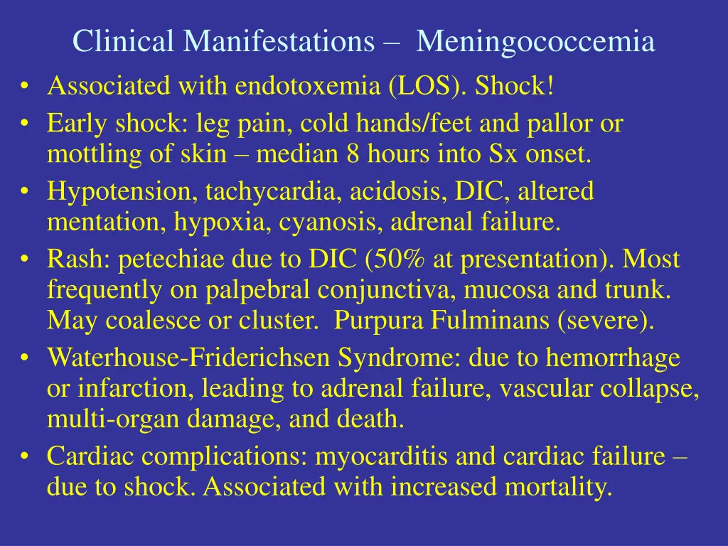 clinical manifestations meningococcemia
