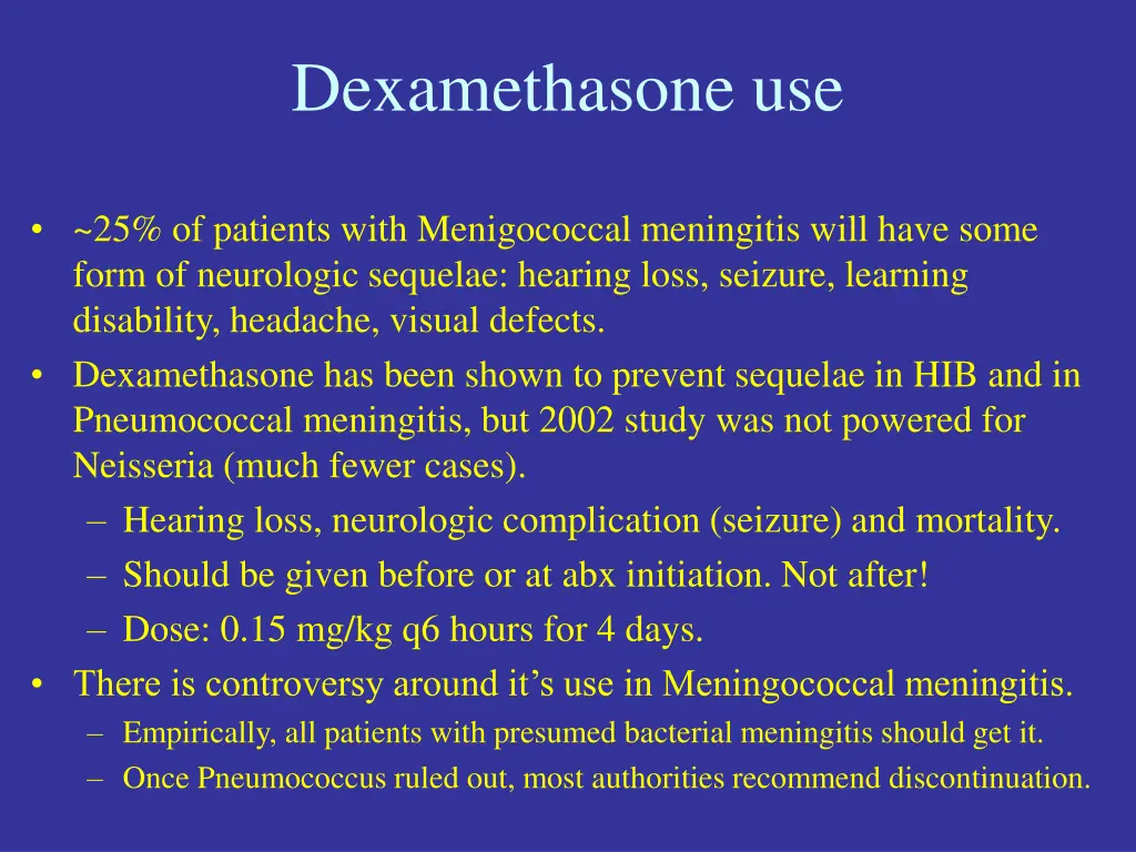 dexamethasone use