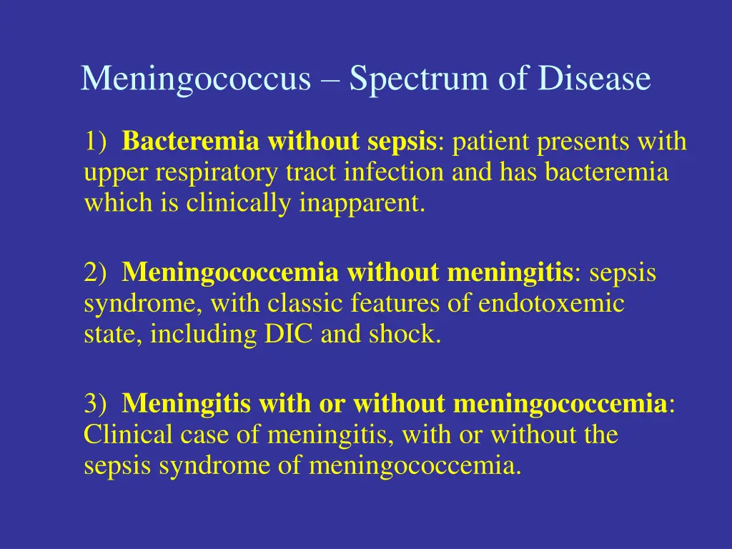 meningococcus spectrum of disease