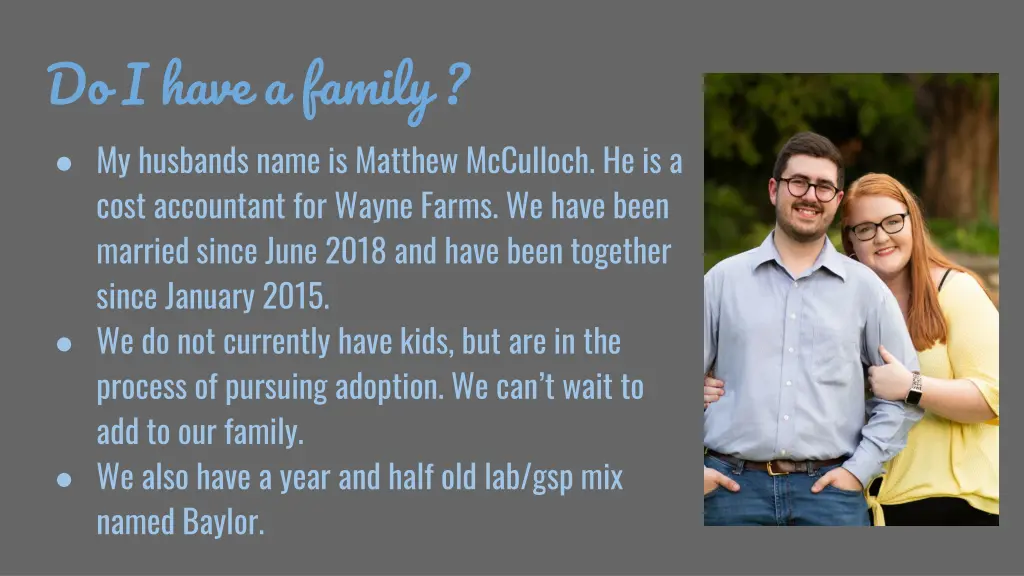 do i have a family my husbands name is matthew