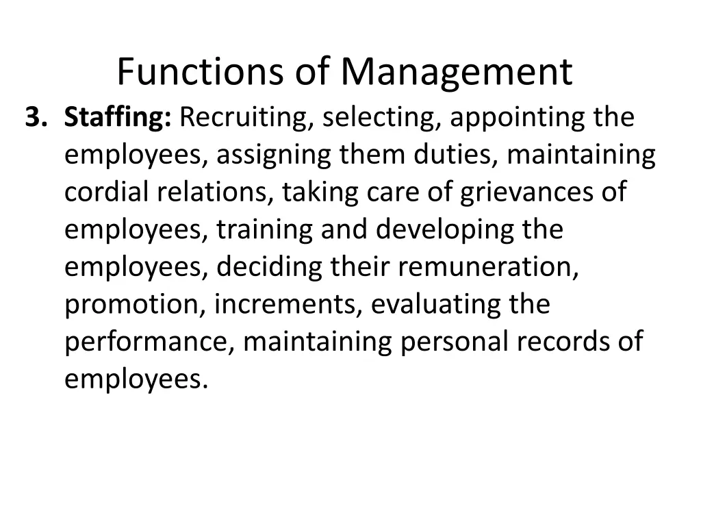 functions of management 3 staffing recruiting