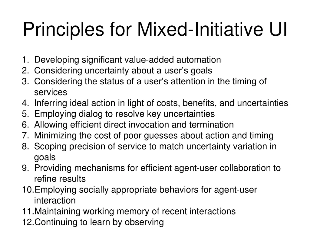 principles for mixed initiative ui