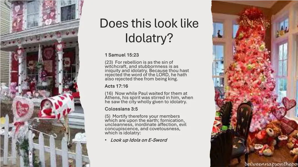 does this look like idolatry
