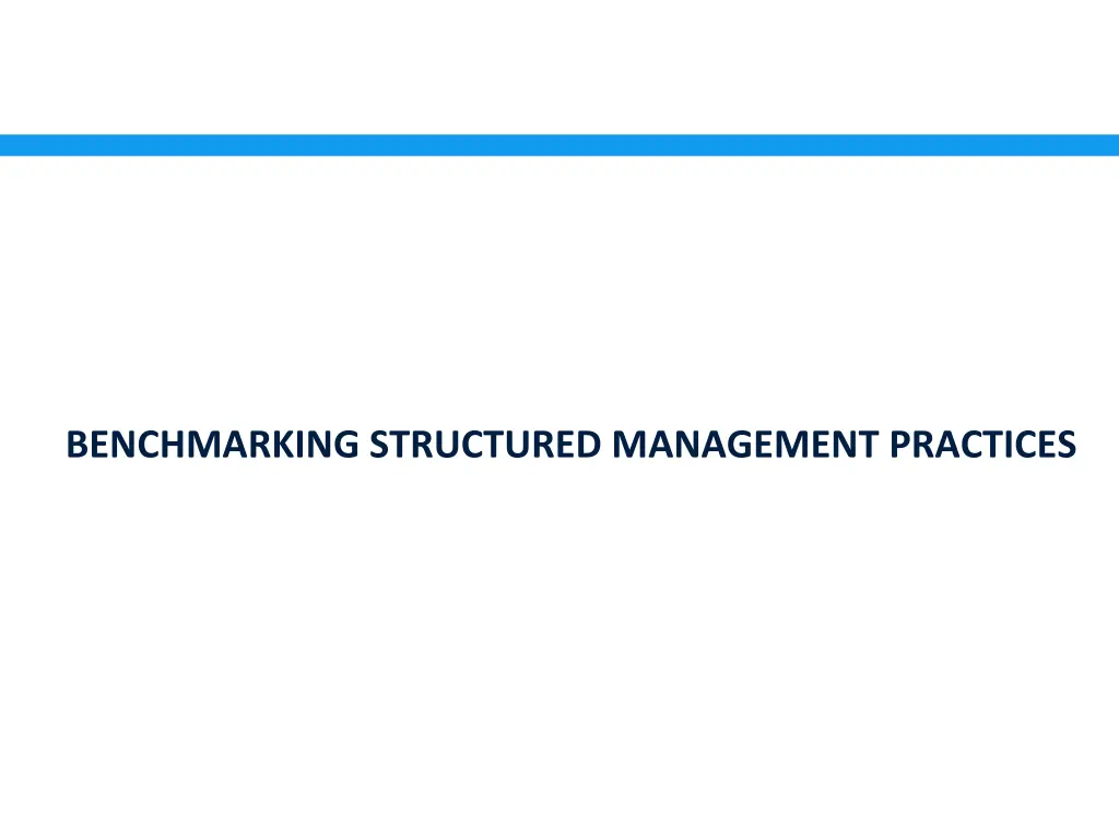 benchmarking structured management practices