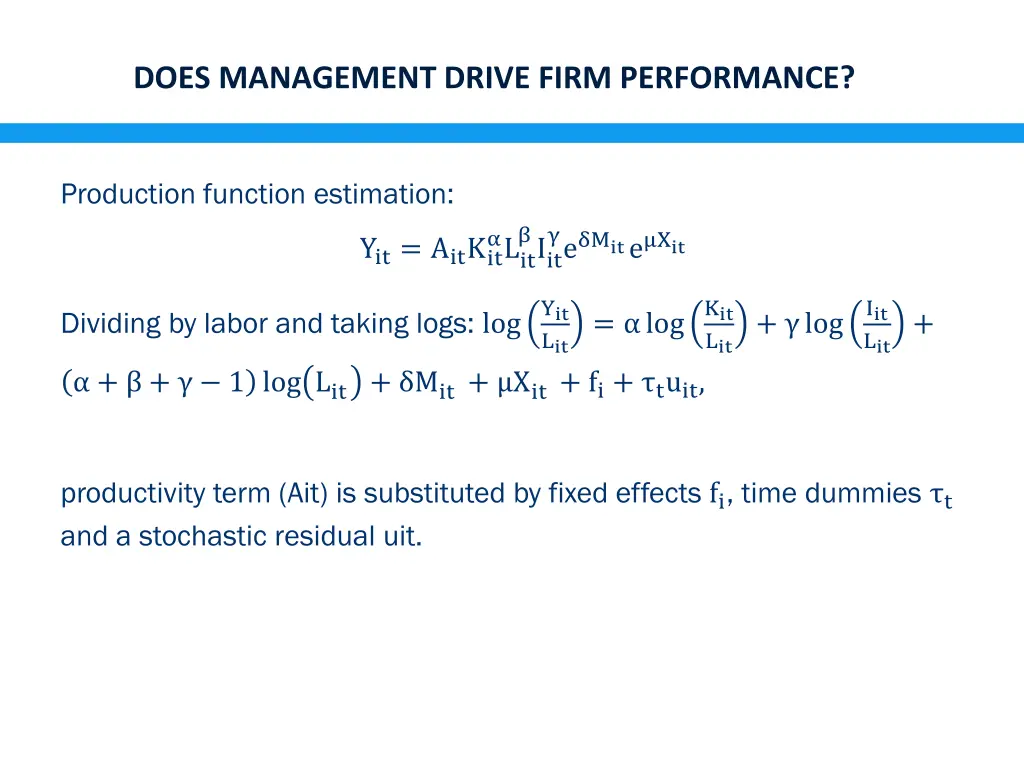 does management drive firm performance