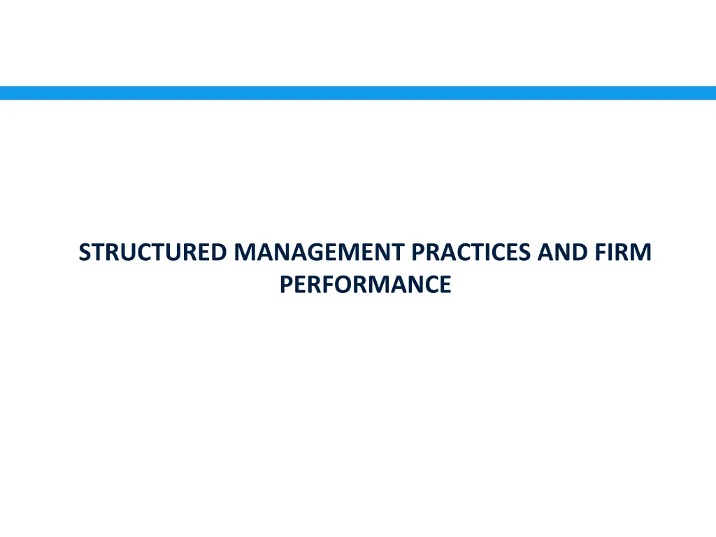 structured management practices and firm