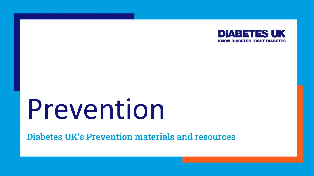 prevention diabetes uk s prevention materials