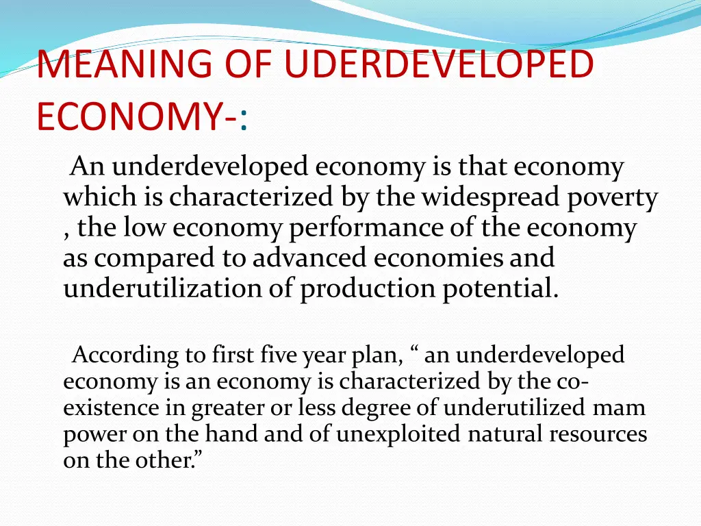 meaning of uderdeveloped economy