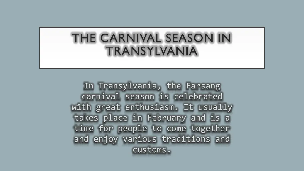 the carnival season in transylvania