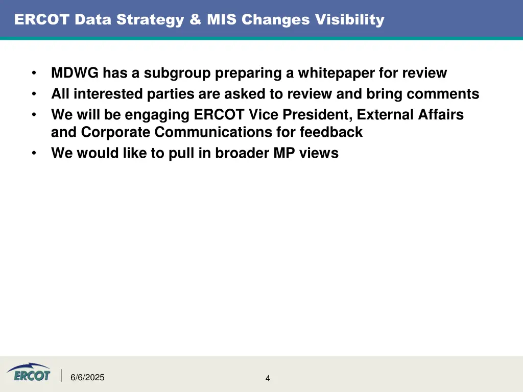 ercot data strategy mis changes visibility