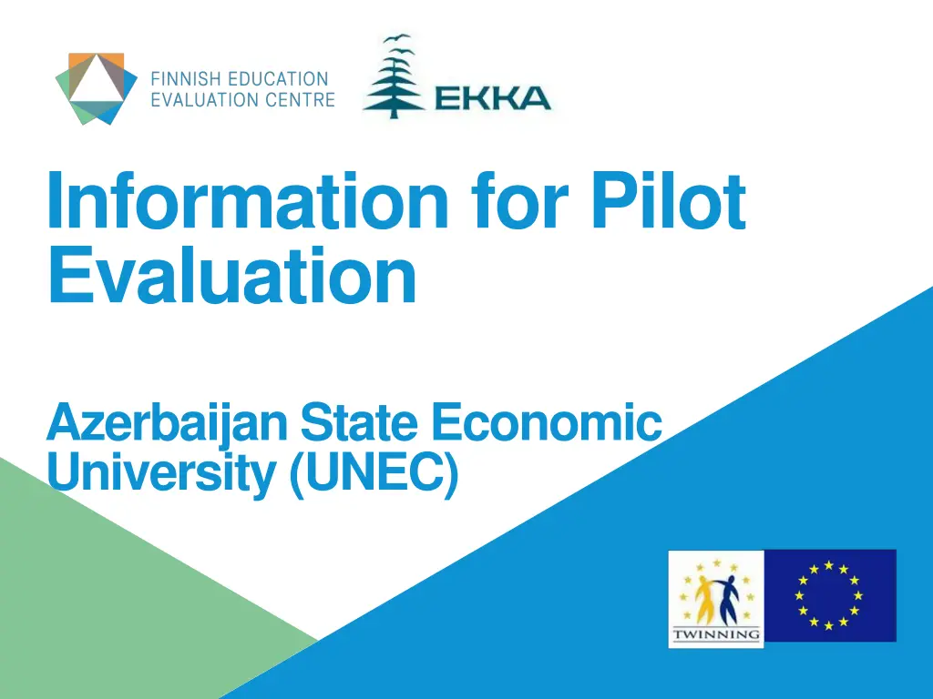 information for pilot evaluation