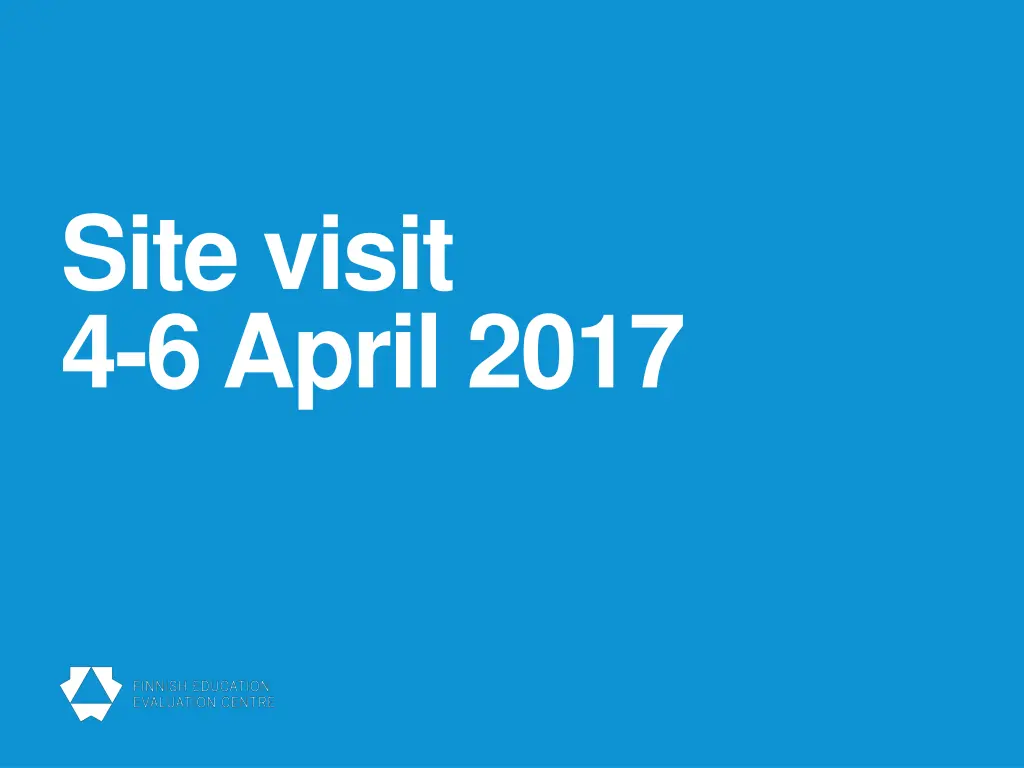 site visit 4 6 april 2017