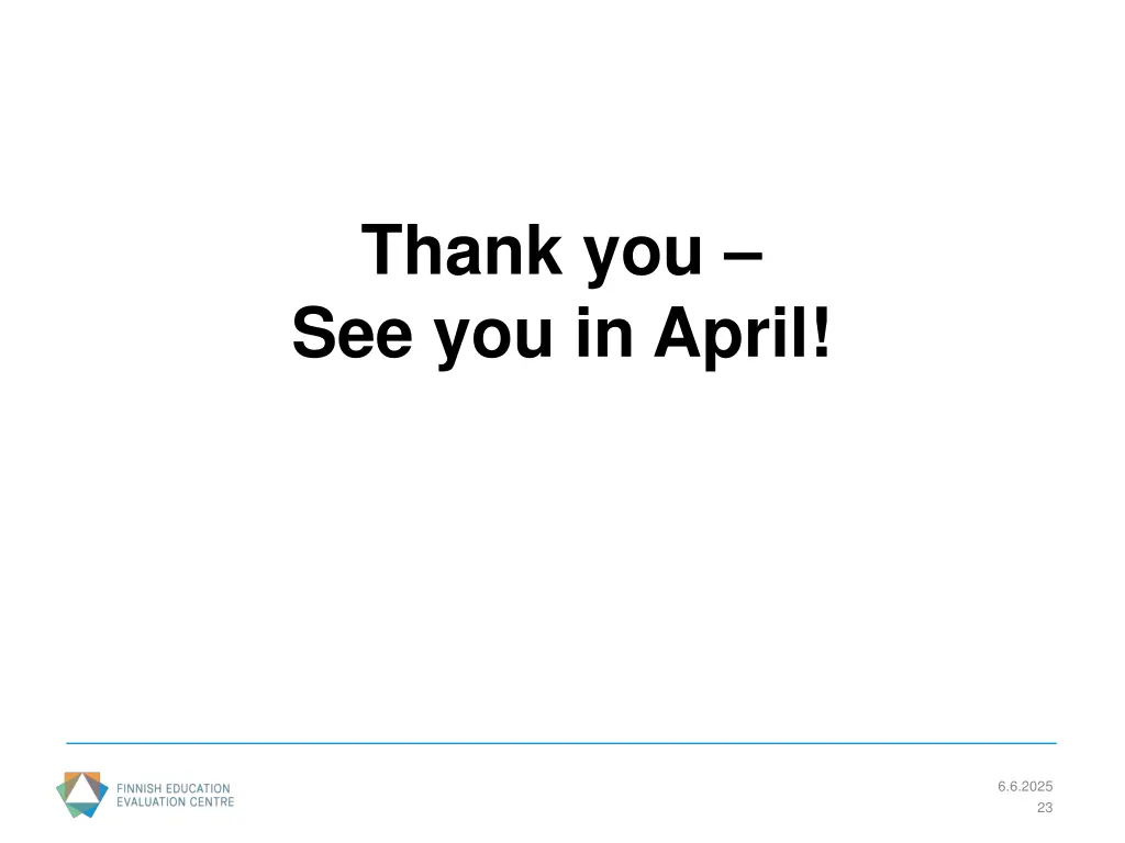 thank you see you in april