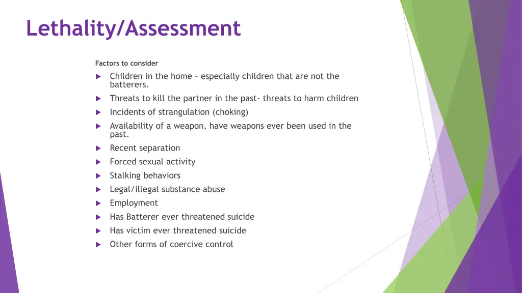 lethality assessment