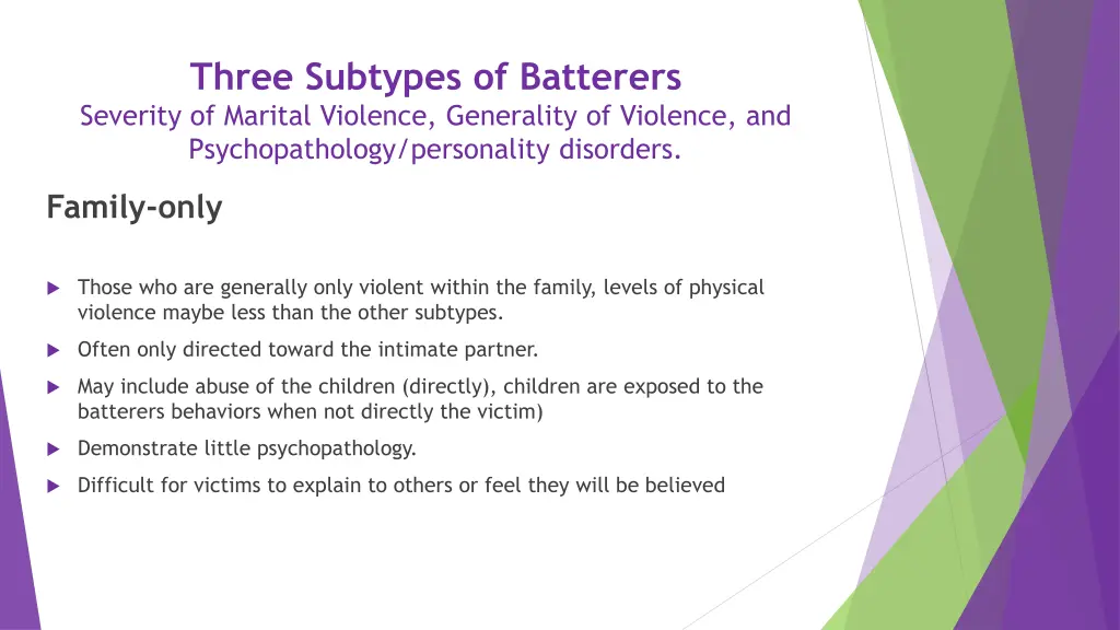 three subtypes of batterers severity of marital