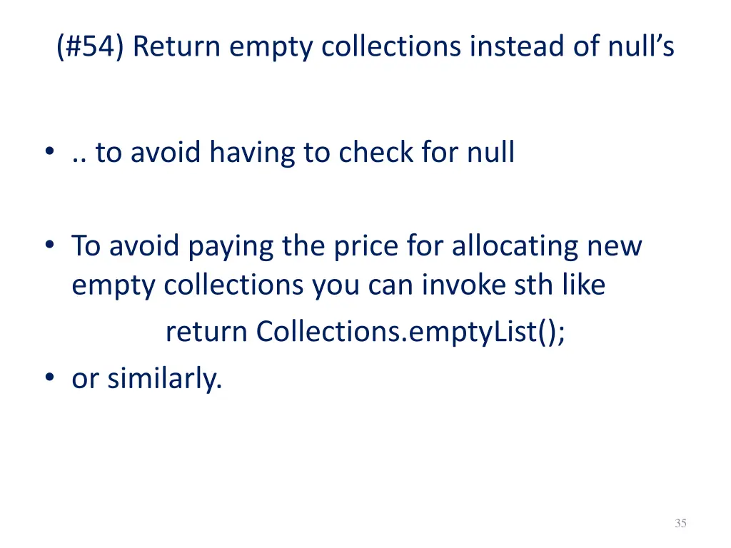 54 return empty collections instead of null s