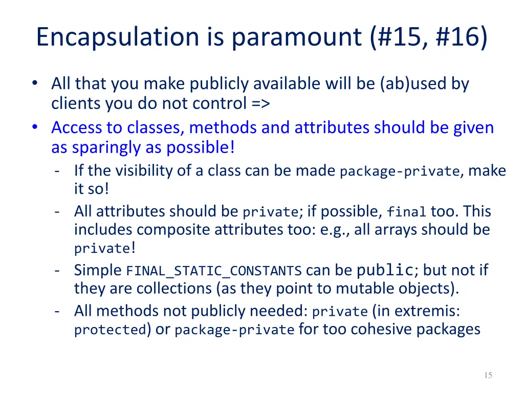 encapsulation is paramount 15 16