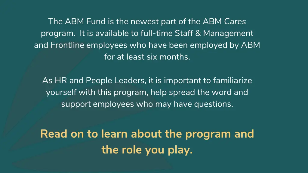 the abm fund is the newest part of the abm cares