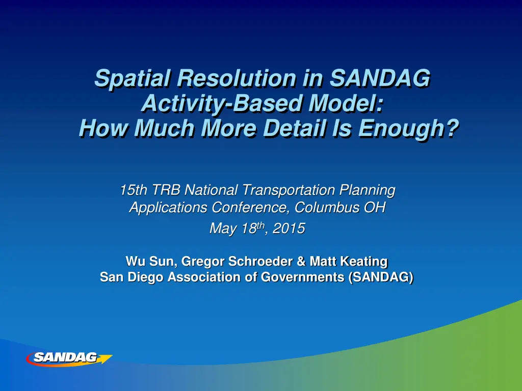 spatial resolution in sandag activity based model