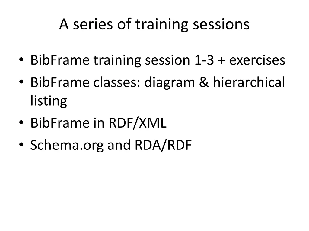 a series of training sessions