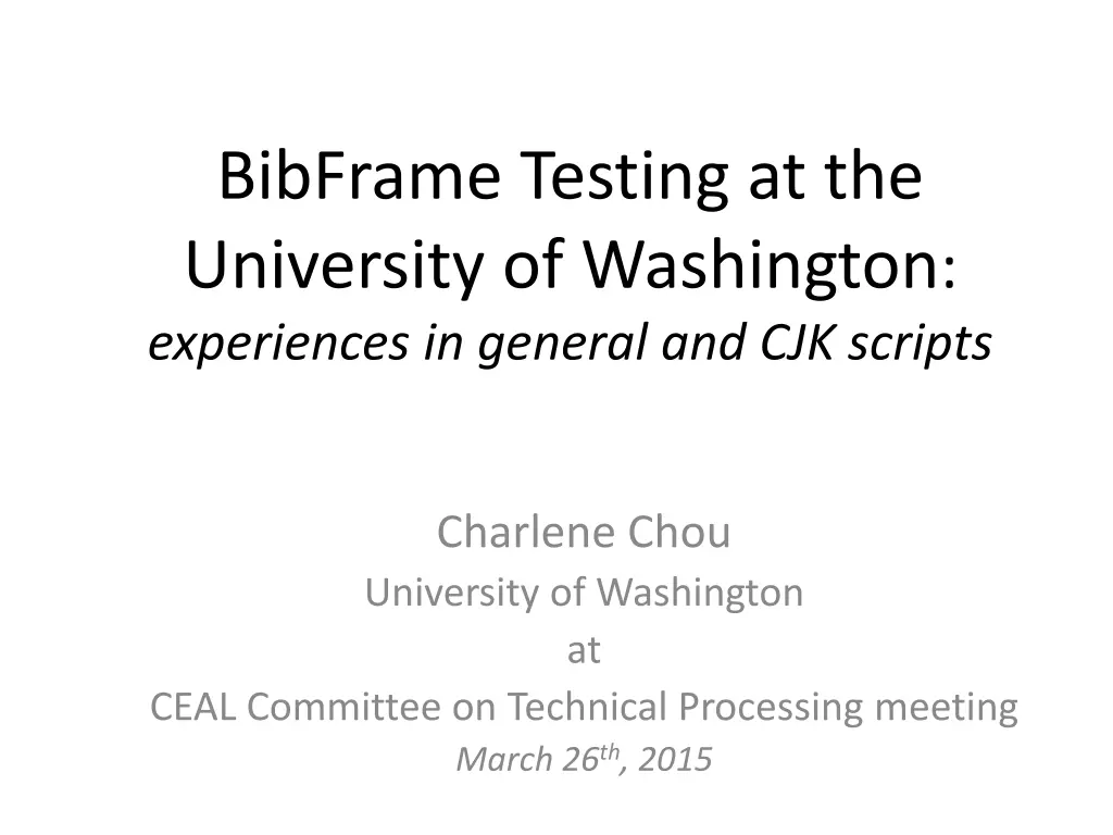 bibframe testing at the university of washington