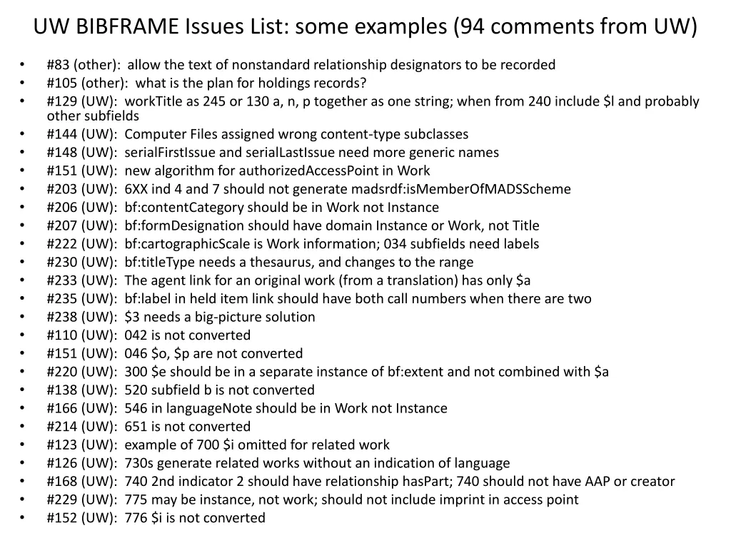 uw bibframe issues list some examples 94 comments