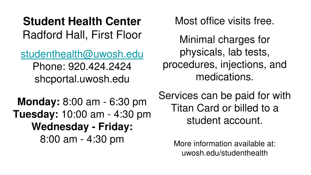 most office visits free