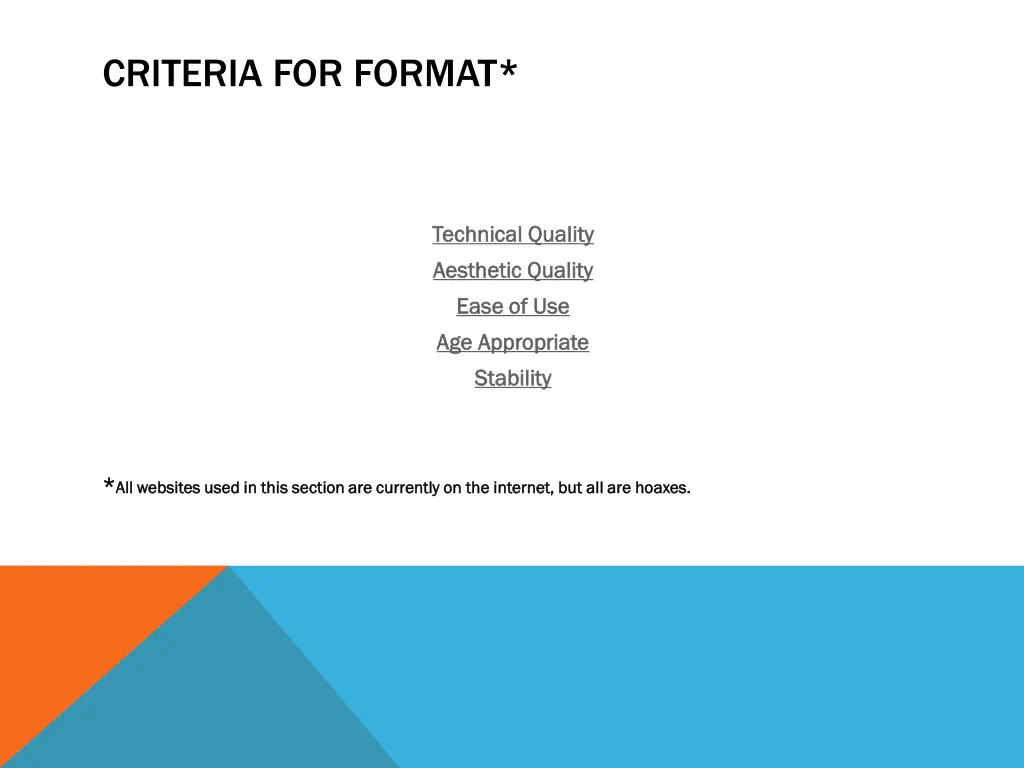 criteria for format