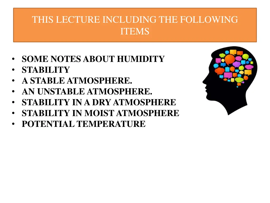this lecture including the following items