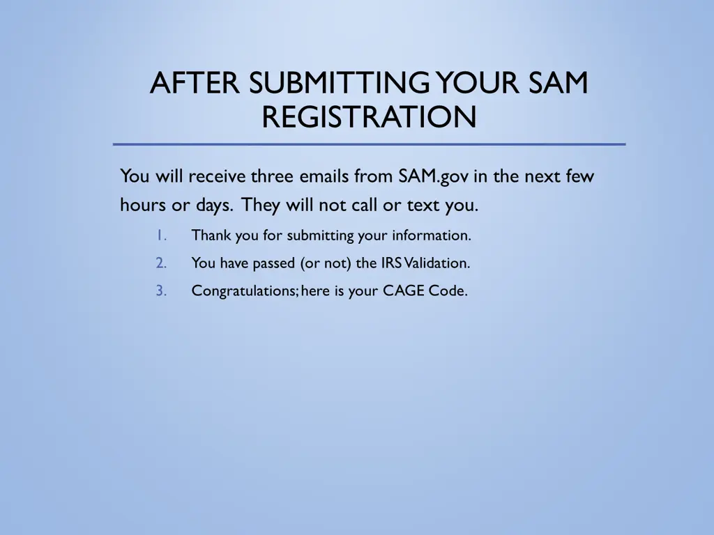 after submitting your sam registration