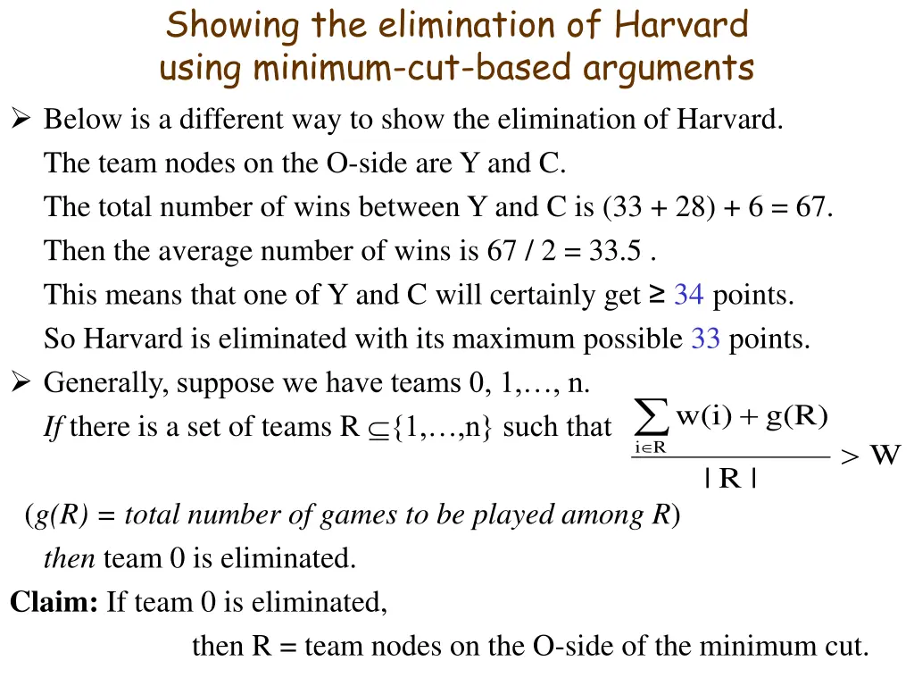 showing the elimination of harvard using minimum 1