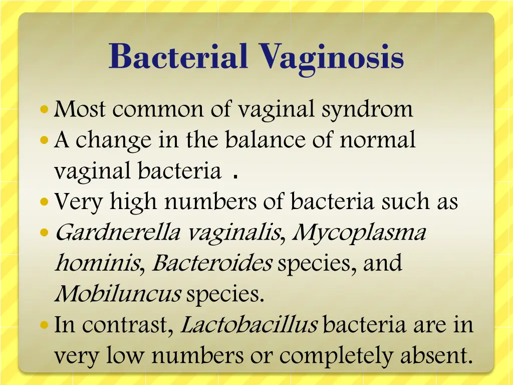bacterial vaginosis
