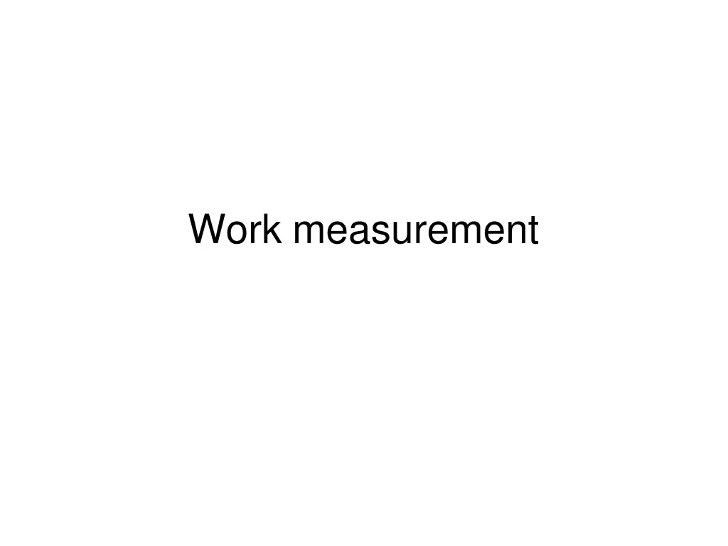 work measurement