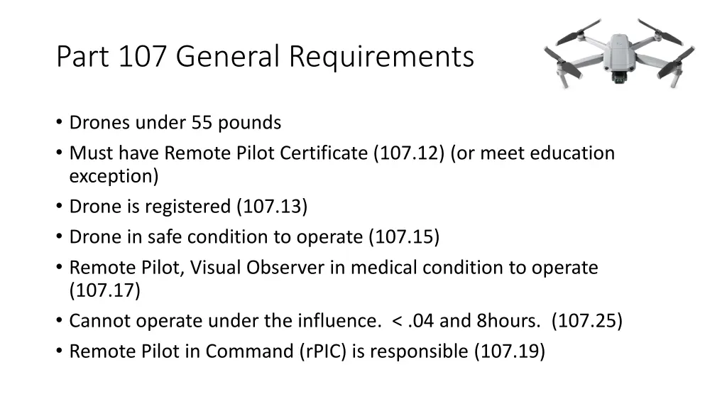 part 107 general requirements