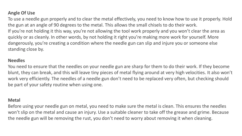 angle of use to use a needle gun properly