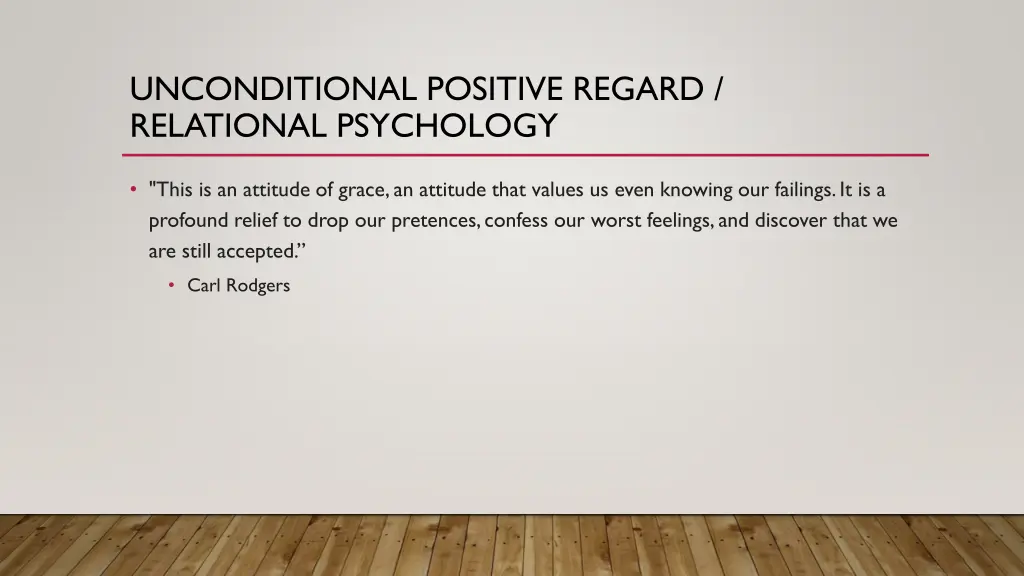 unconditional positive regard relational 1