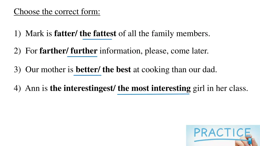 choose the correct form