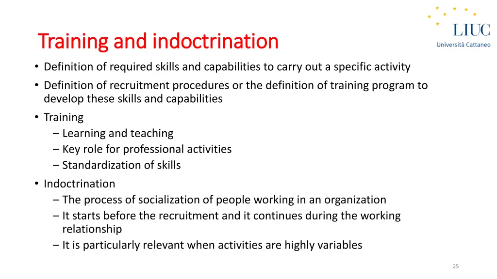 training and training and indoctrination