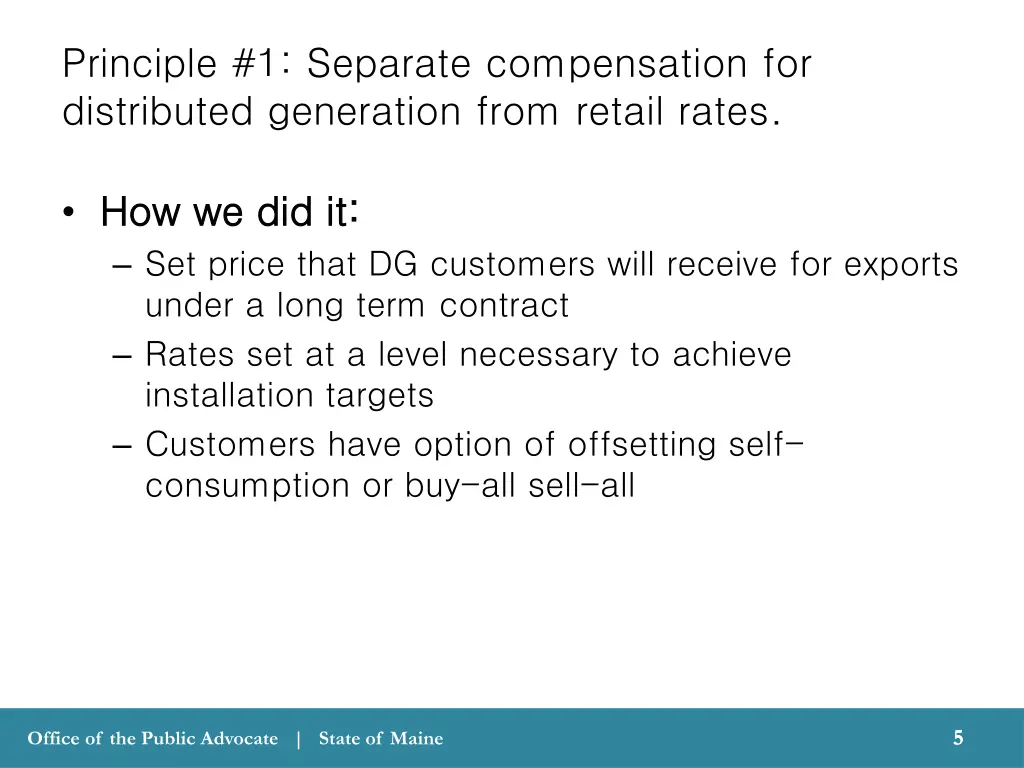 principle 1 separate compensation for distributed