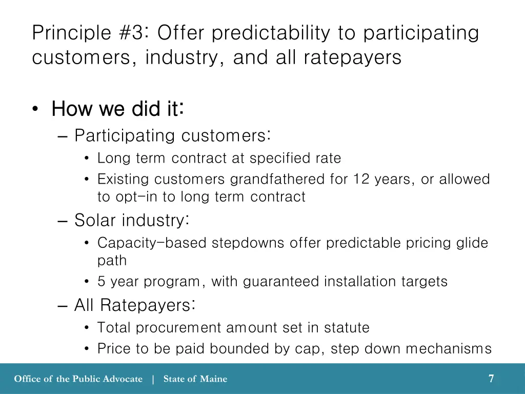 principle 3 offer predictability to participating