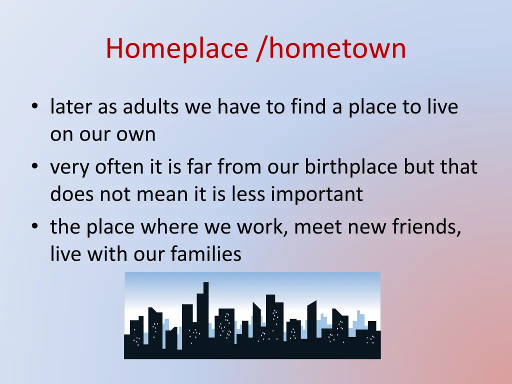 homeplace hometown