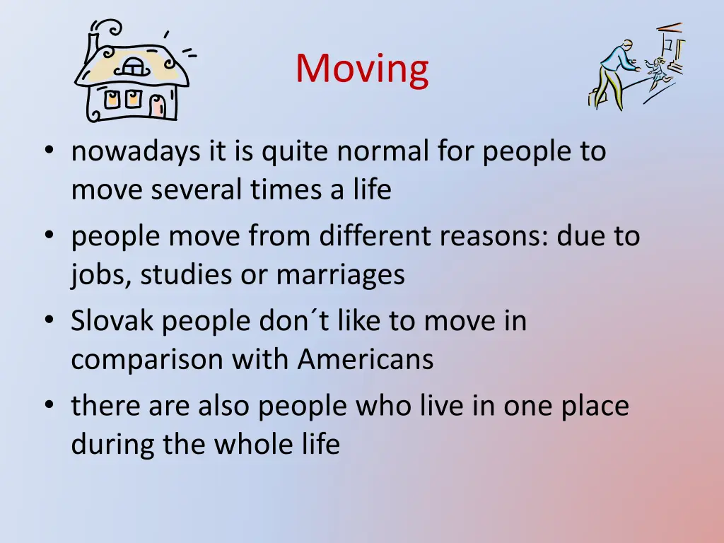 moving
