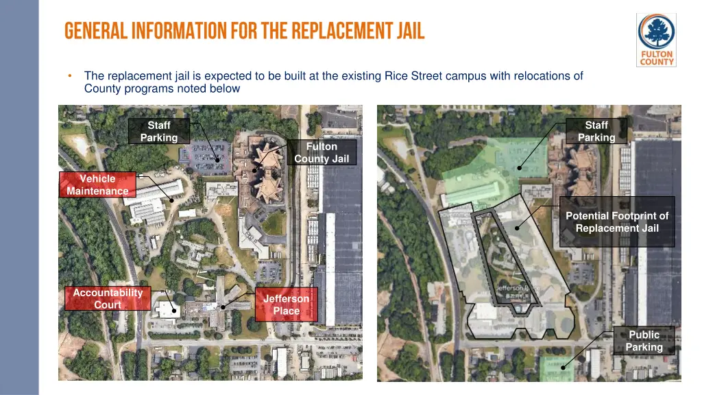 the replacement jail is expected to be built