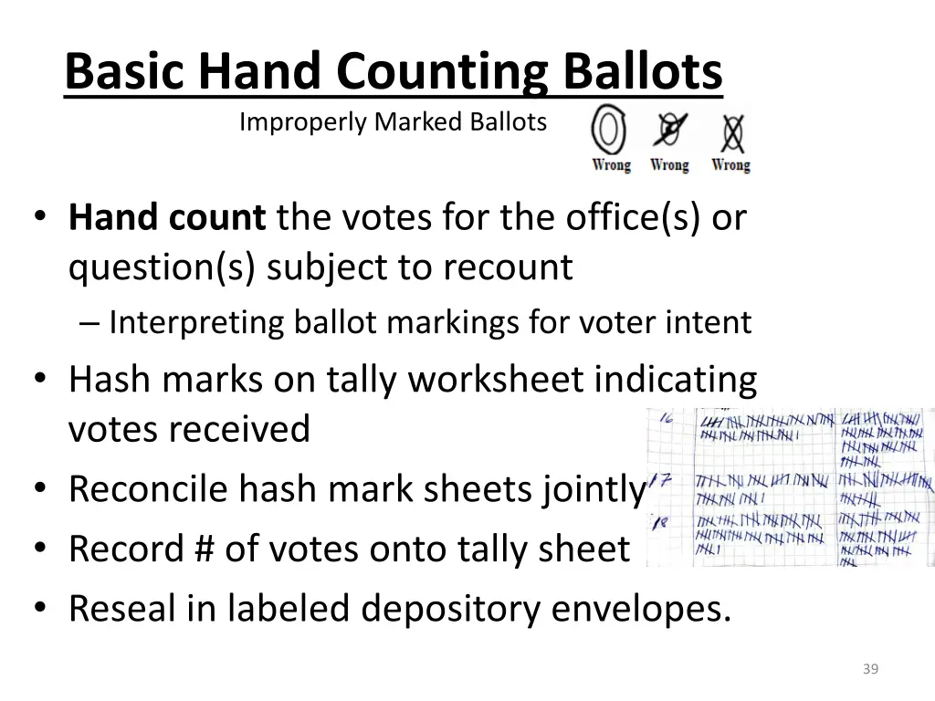 basic hand counting ballots improperly marked