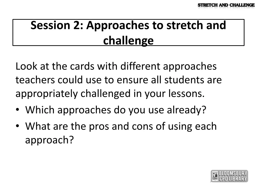 stretch and challenge 3