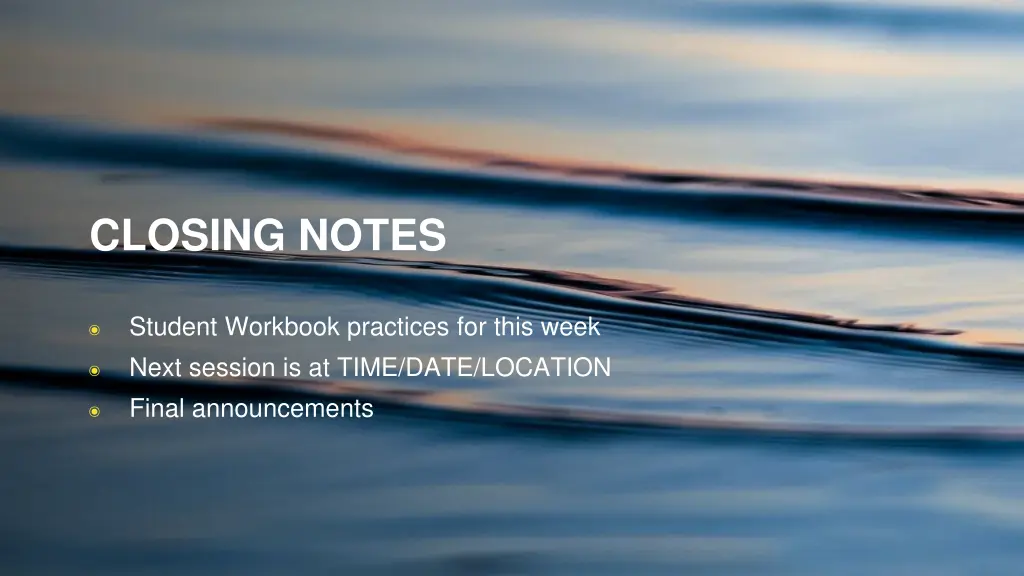 closing notes