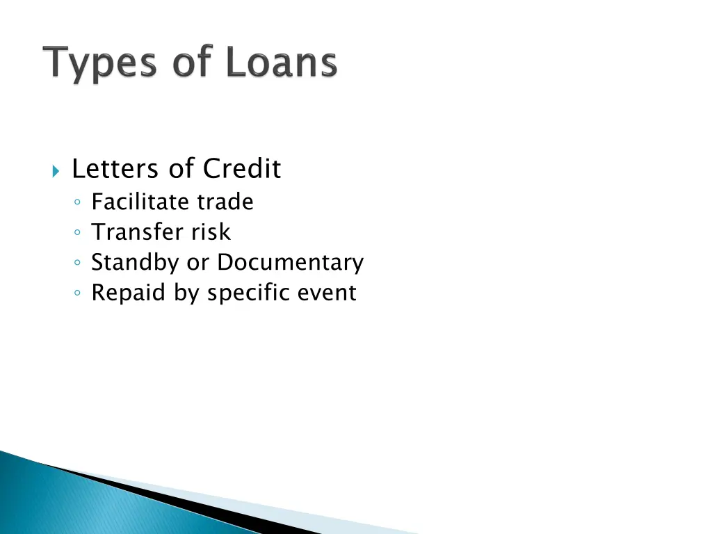letters of credit facilitate trade transfer risk