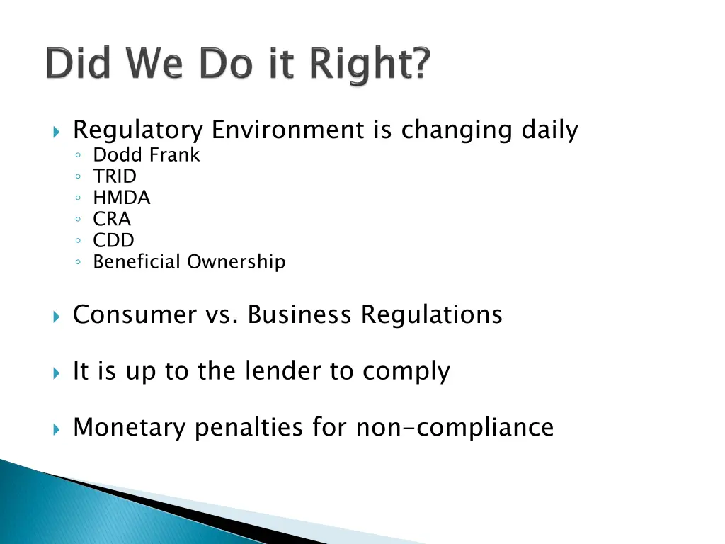 regulatory environment is changing daily dodd