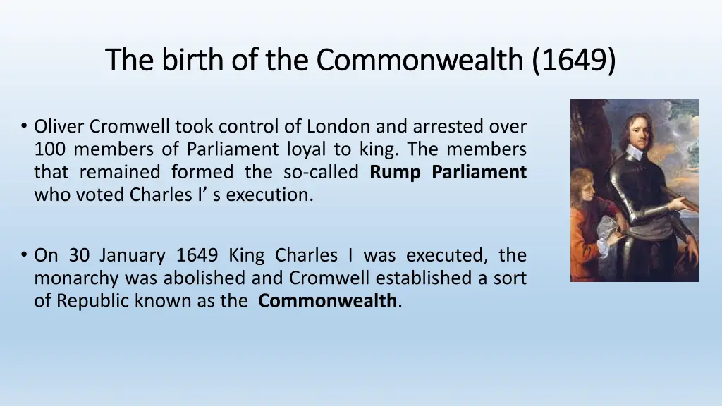 the the birth birth of the commonwealth 1649